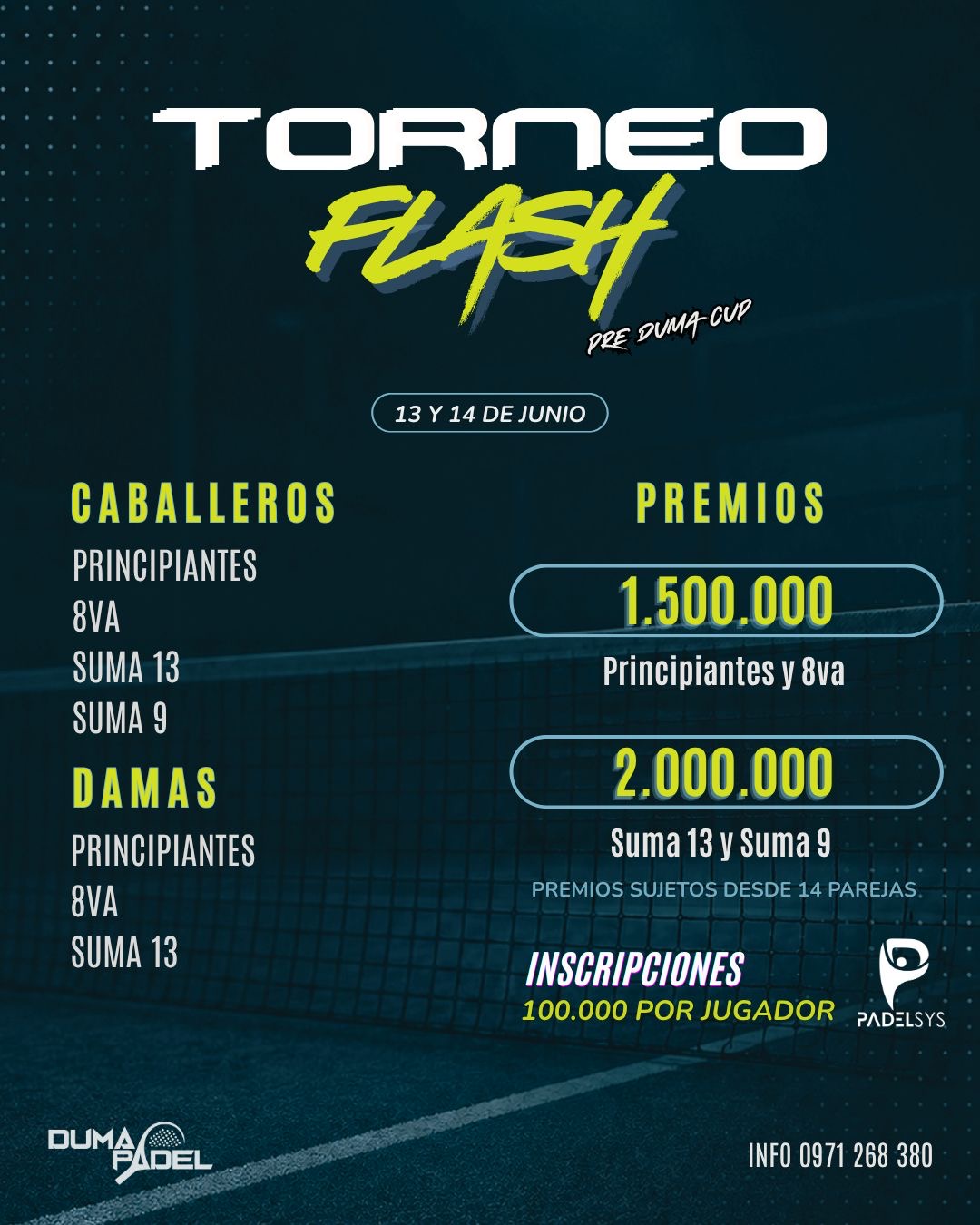 TORNEO FLASH PRE-DUMA CUP