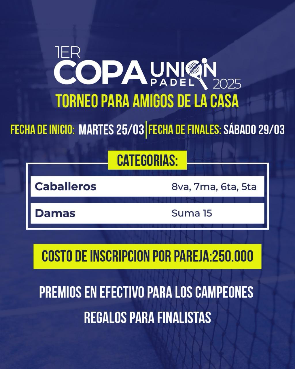 COPA UNION PADEL 2025